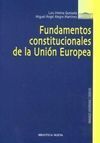 FUNDAMENTOS CONSTITUCIONALES DE LA UNIÓN EUROPEA