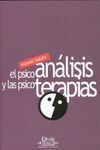 EL PSICOANÁLISIS Y LAS PSICOTERAPIAS