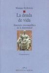 LA DEUDA DE VIDA