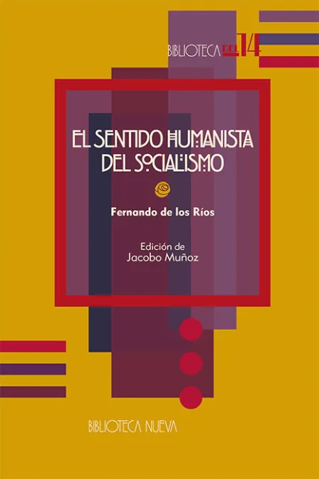 El Sentido Humanista del Socialismo