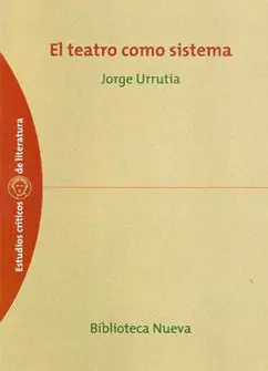 El Teatro Como Sistema