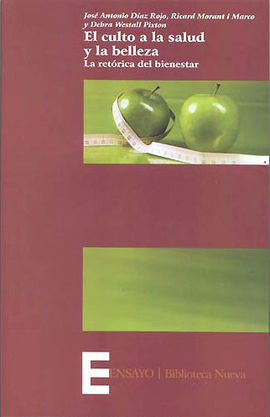 EL CULTO A LA SALUD Y LA BELLEZA