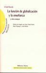 LA FUNCIÓN DE GLOBALIZACIÓN Y LA ENSEÑANZA Y OTROS ENSAYOS