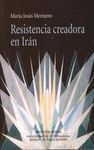 RESISTENCIA CREADORA EN IRÁN