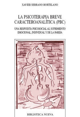 LA PSICOTERAPIA BREVE CARACTEROANALÍTICA
