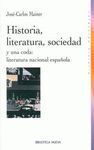 HISTORIA, LITERATURA, SOCIEDAD Y UNA CODA