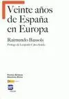 Veinte Años de España en Europa