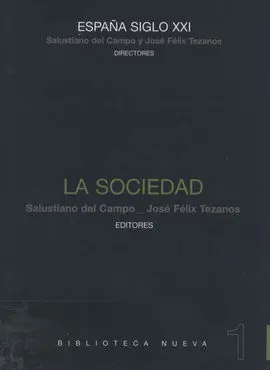 Sociedad,La. (1). España Siglo Xxi.