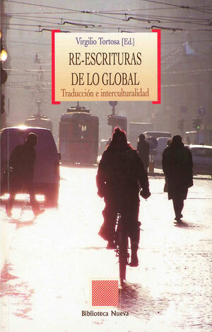 RE-ESCRITURAS DE LO GLOBAL