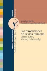LAS DIMENSIONES DE LA VIDA HUMANA