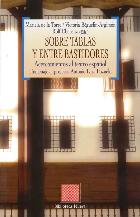 Sobre Tablas y entre Bastidores-Acercamientos Al Teatro Espa