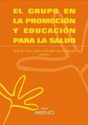 El Grupo en la Promoción y Educación para la Salud