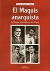 EL MAQUIS ANARQUISTA