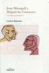 JOAN MARAGALL Y MIGUEL DE UNAMUNO