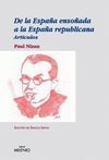 DE LA ESPAÑA ENSOÑADA A LA ESPAÑA REPUBLICANA