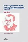 De la España Ensoñada a la España Republicana