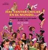 Hay Tantas Chicas en el Mundo. Iconografía Femenina en el Vinilo Español de 1954 a 1990