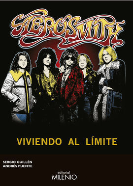 AEROSMITH: VIVIENDO AL L­MITE