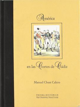 AMÉRICA EN LAS CORTES DE CÁDIZ