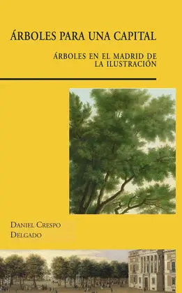 Árboles para una Capital