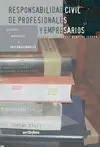 Responsabilidad Civil de Profesionales y Empresarios