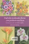 Disfruta Pintando Flores con Pintura Acrílica
