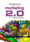 Iníciate en el Marketing 2. 0.