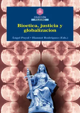 Bioética, Justicia y Globalización