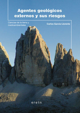 AGENTES GEOLÓGICOS EXTERNOS Y SUS RIESGOS