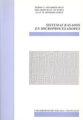 SISTEMAS BASADOS EN MICROPROCESADORES
