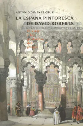 La España Pintoresca de David Roberts