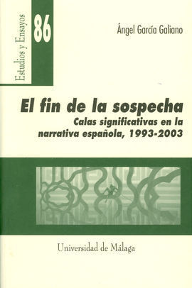 EL FIN DE LA SOSPECHA