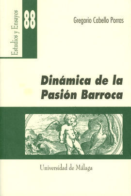 DINÁMICA DE LA PASIÓN BARROCA
