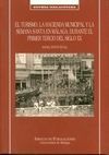 EL TURISMO, LA HACIENDA MUNICIPAL Y LA SEMANA SANTA EN MÁLAGA, DURANTE EL PRIMER TERCIO DEL SIGLO XX