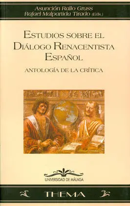 Estudios Sobre el Diálogo Renacentista Español
