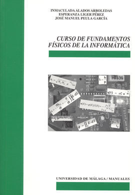CURSO DE FUNDAMENTOS FÍSICOS DE LA INFORMÁTICA
