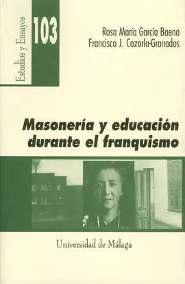 Masonería y Educación Durante el Franquismo