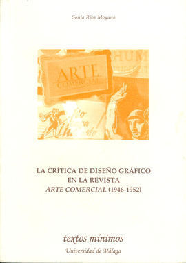LA CRÍTICA DE DISEÑO GRÁFICO EN LA REVISTA ARTE COMERCIAL (1946-1952)