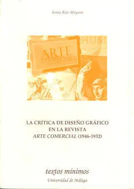 La Crítica de Diseño Gráfico en la Revista Arte Comercial (1946-1952)