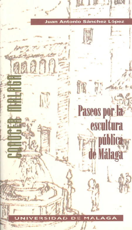 Paseos por la Escultura Pública de Málaga