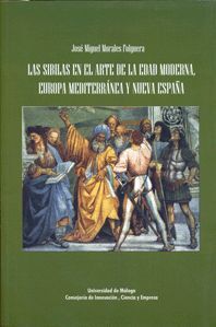 LAS SIBILAS EN EL ARTE DE LA EDAD MODERNA, EUROPA MEDITERRÁNEA Y NUEVA ESPAÑA