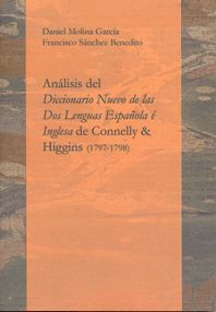 ANÁLISIS DEL DICCIONARIO NUEVO DE LAS DOS LENGUAS ESPAÑOLA É INGLESA DE CONNELLY & HIGGINS (1797-197