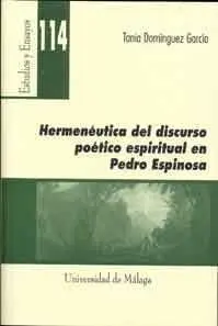 Hermenéutica del Discurso Poético Espiritual en Pedro Espinosa