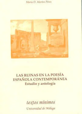 Las Ruinas en la Poesía Española Contemporánea