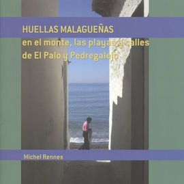 HUELLAS MALAGUEÑAS