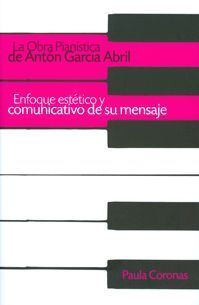 LA OBRA PIANÍSTICA DE ANTÓN GARCÍA ABRIL