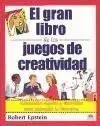 El Gran Libro de los Juegos de Creatividad