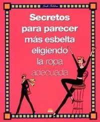 Secretos para Parecer Más Esbelta Eligiendo la Ropa Adecuada