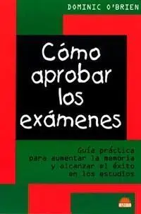Cómo Aprobar los Examenes