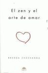 ZEN Y EL ARTE DE AMAR